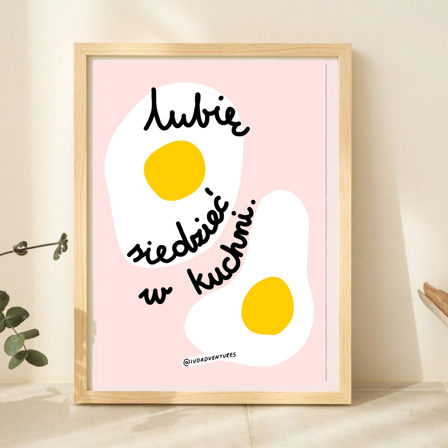 Plakat Lubię siedzieć w kuchni