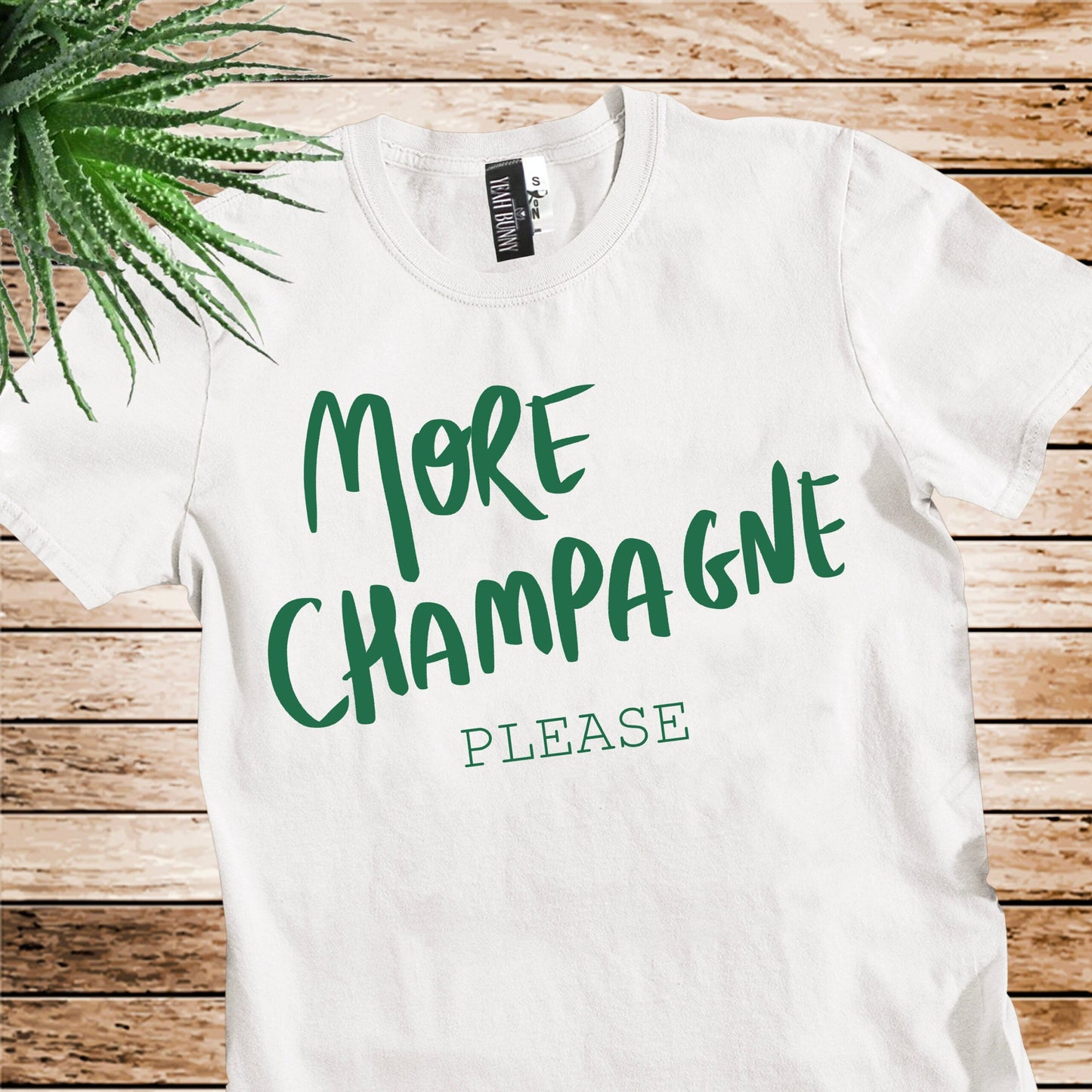 T-shirt – More Champagne please