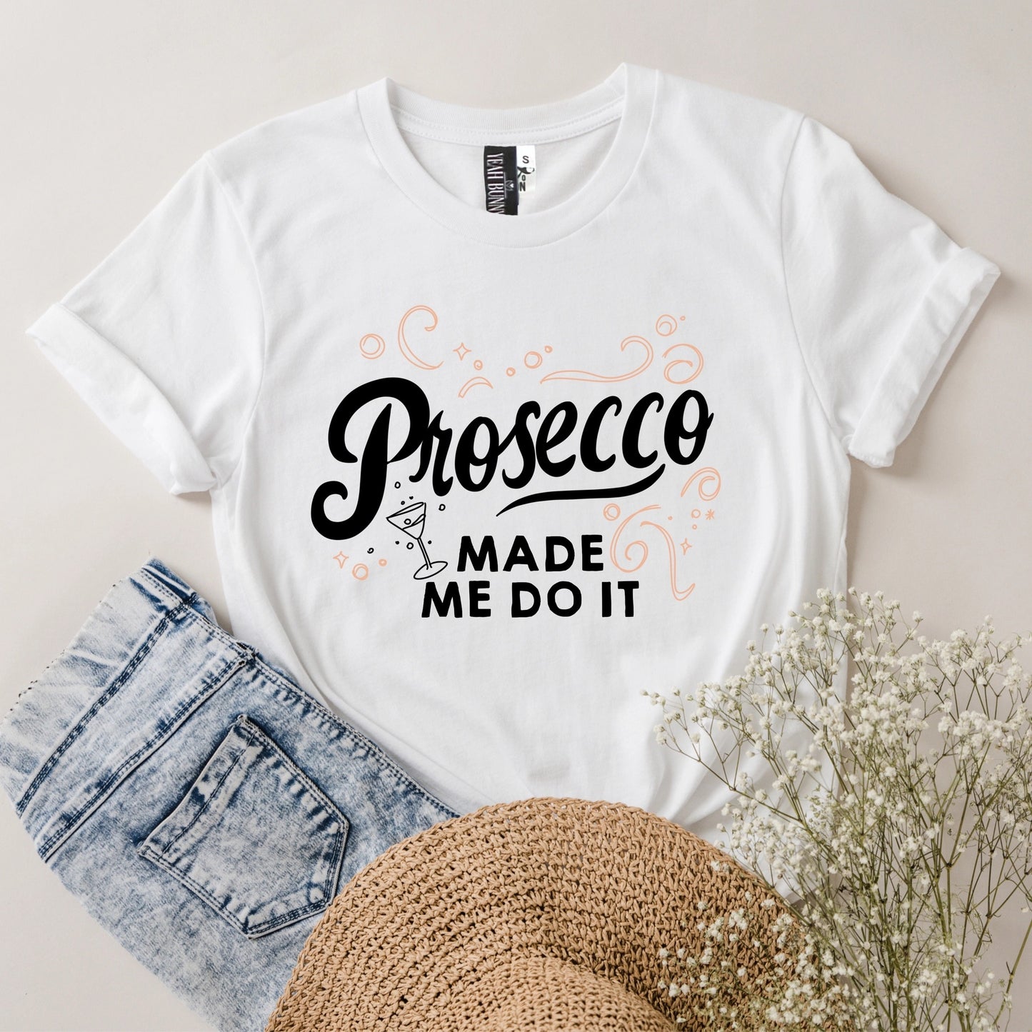 T-Shirt Kokarda Prosecco Made Me Do It