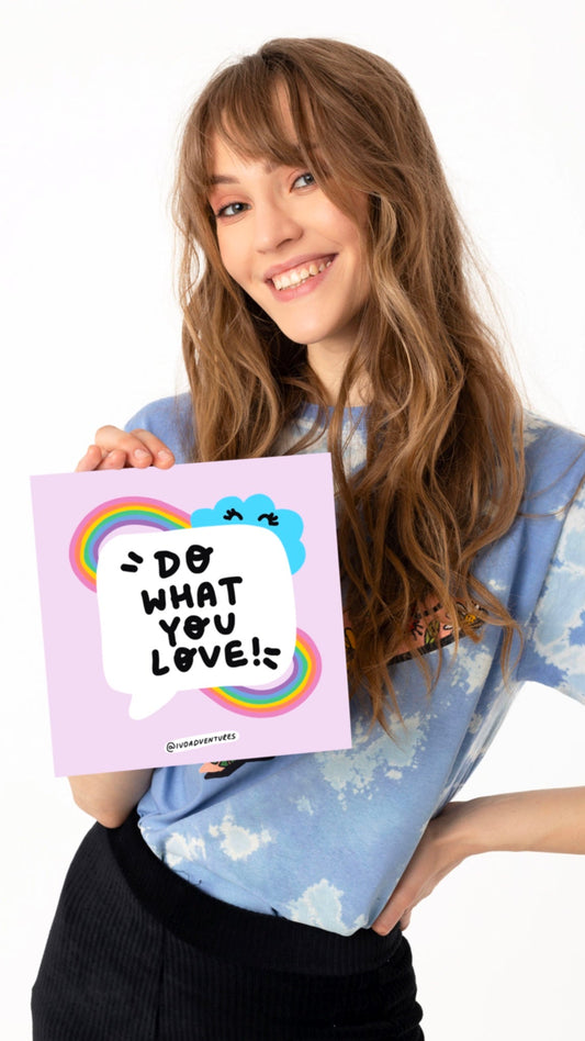 Plakato Obraz - Do What You Love