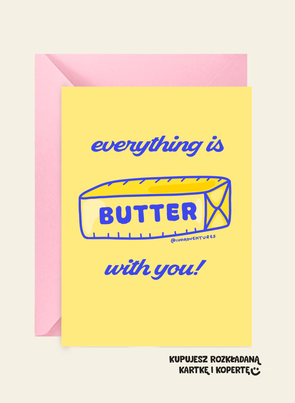 Kartka - Masło - Everything Is Butter With You