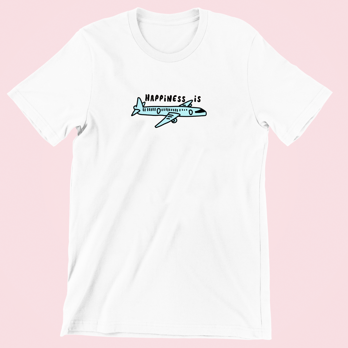 T-shirt - Happiness is