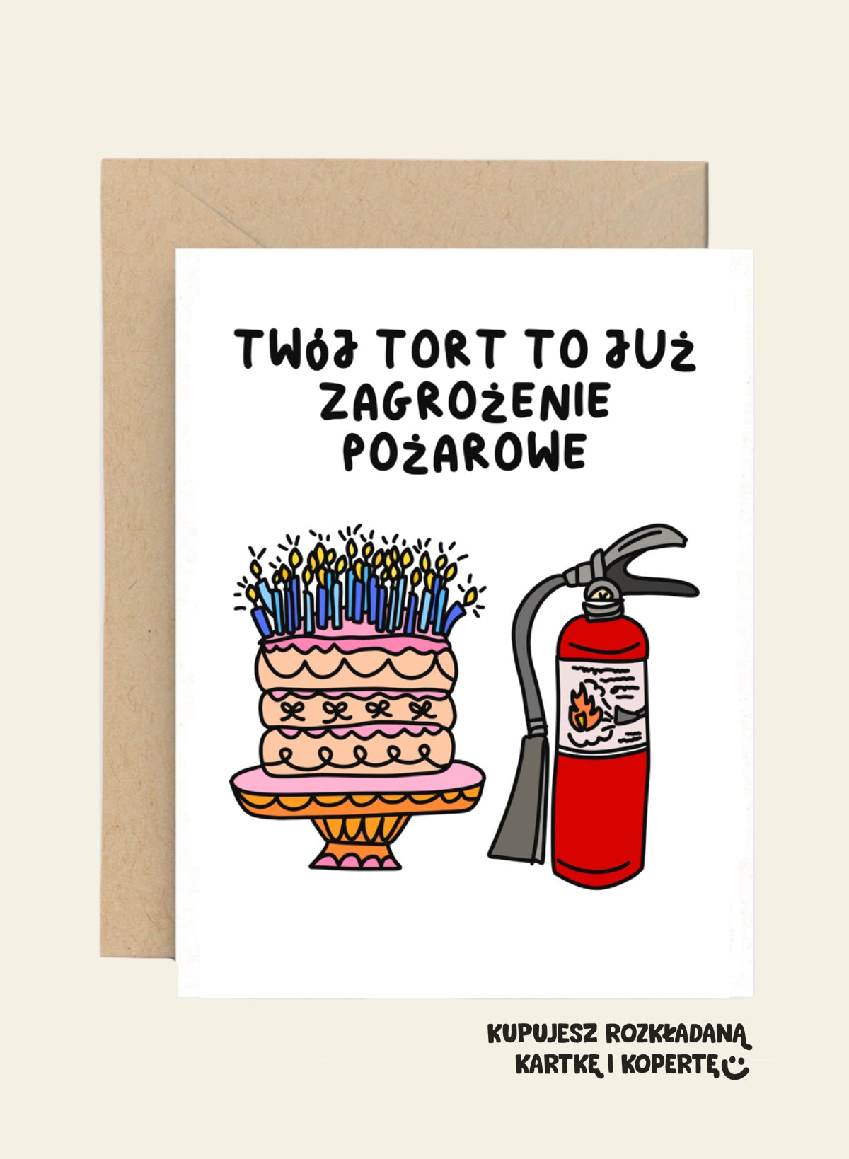 Kartka Urodzinowa - Twój tort to już zagrożenie pożarowe